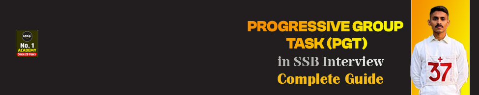 Progressive Group Task (PGT) in SSB Interview- Complete Guide